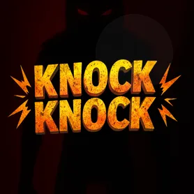 Knock Knock