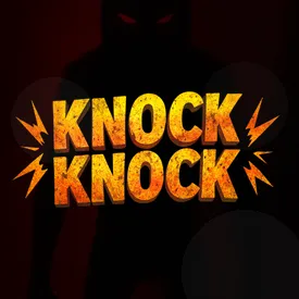 Knock Knock