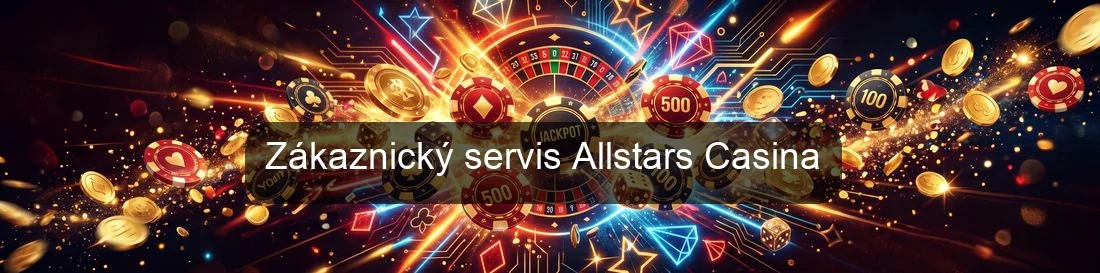 Zákaznický servis Allstars Casina